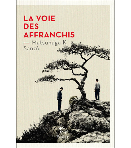 couverture La Voie des affranchis