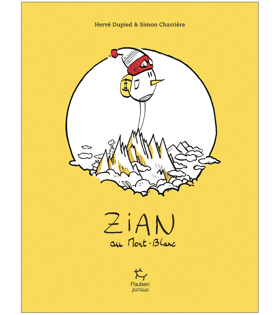 Couverture de l’album jeunesse Zian au Mont-Blanc de Simon Charrière et Hervé Dupied