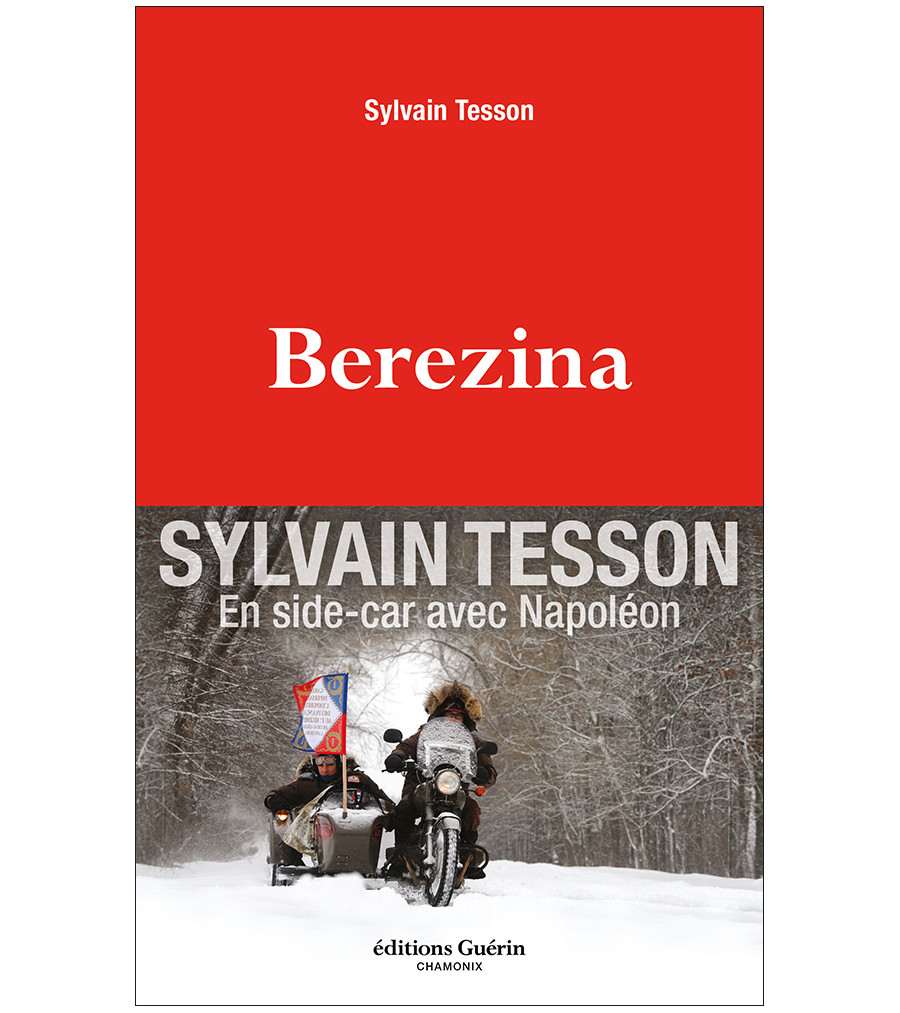 Couverture du récit Berezina de Sylvain Tesson