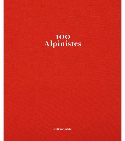 Couverture de 100 alpinistes