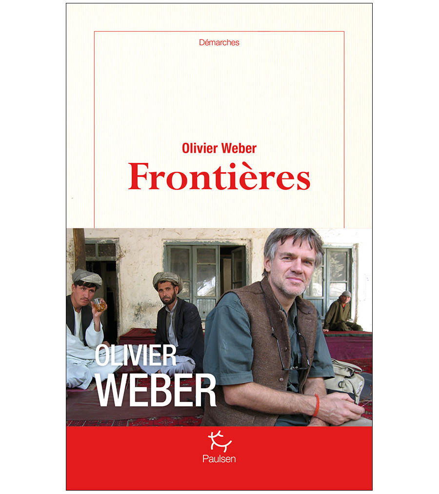 Couverture du récit Frontières d’Olivier Weber