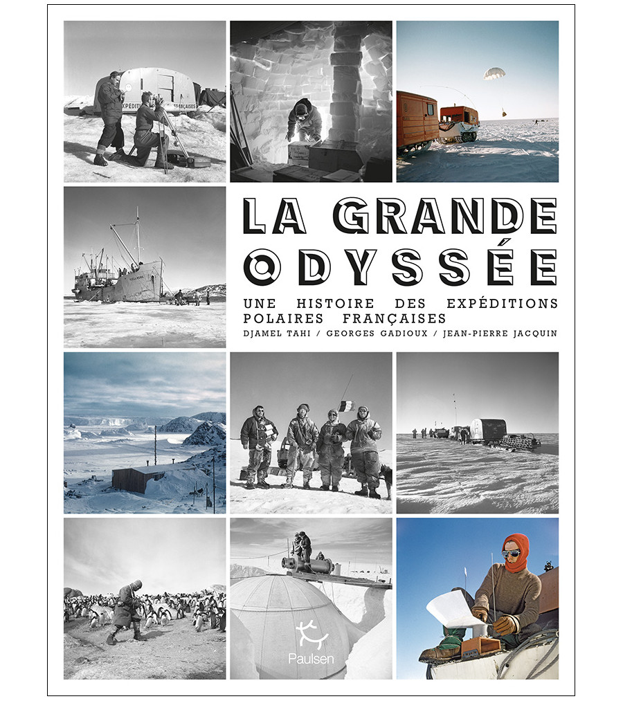 Couverture du beau livre La Grande Odyssée de Djamel Tahi, Jean-Pierre Jacquin, Georges Gadioux