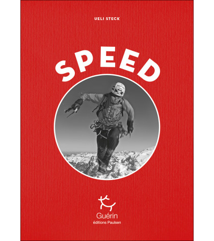 Couverture du récit Speed de Ueli Steck