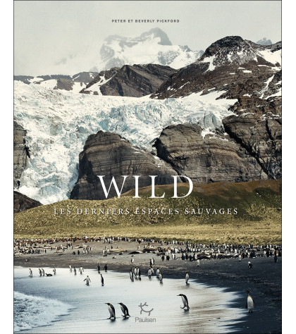 Couverture du beau livre Wild de Peter & Beverly Pickford