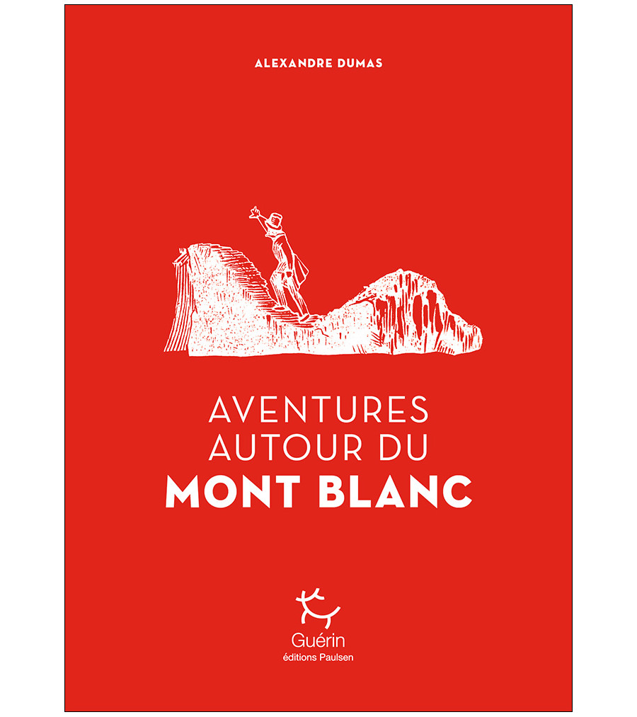 Couverture du récit Aventures autour du mont Blanc d’Alexandre Dumas