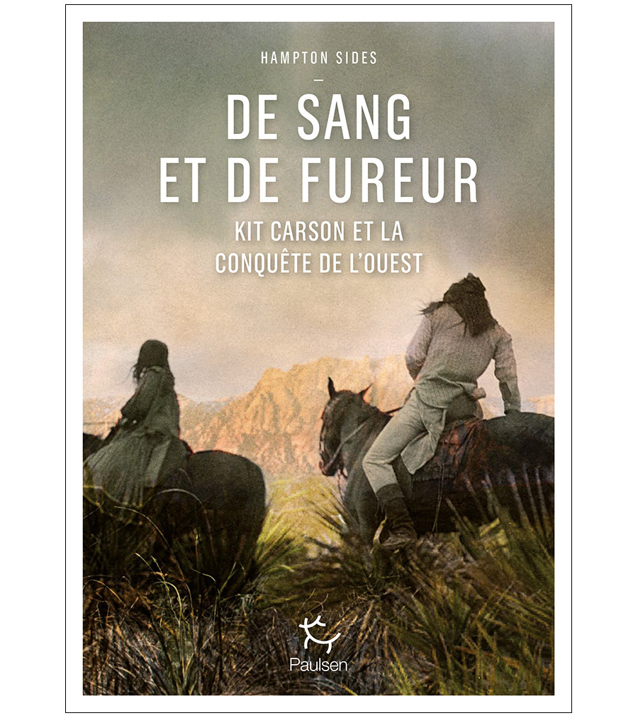 Couverture du récit De sang et de fureur d’Hampton Sides