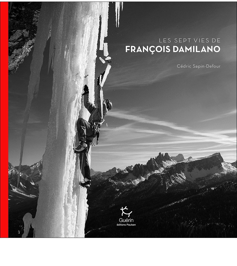 Couverture du beau livre Les Sept Vies de François Damilano de Cédric Sapin-Defour