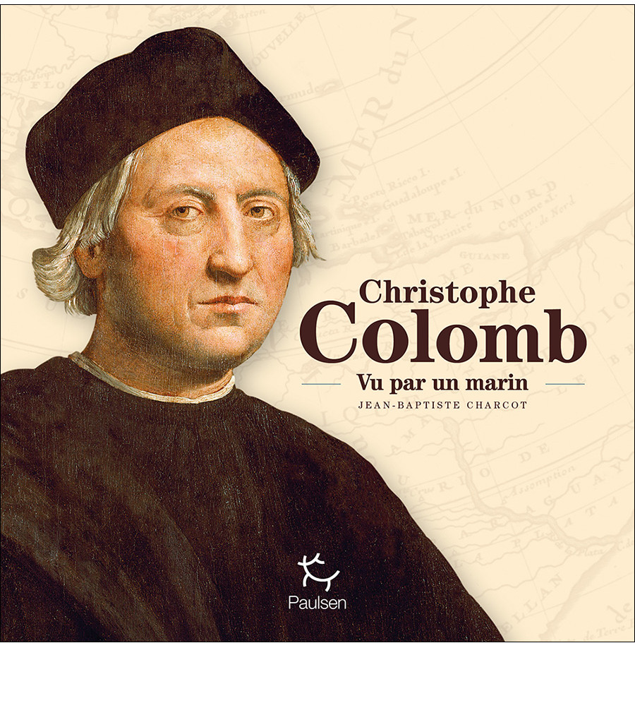 Christophe Colomb vu par un marin
