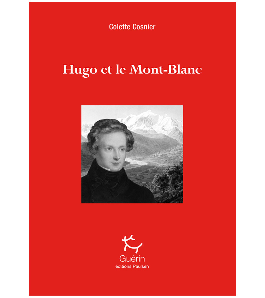 Couverture du livre Hugo et le mont Blanc de Colette Cosnier