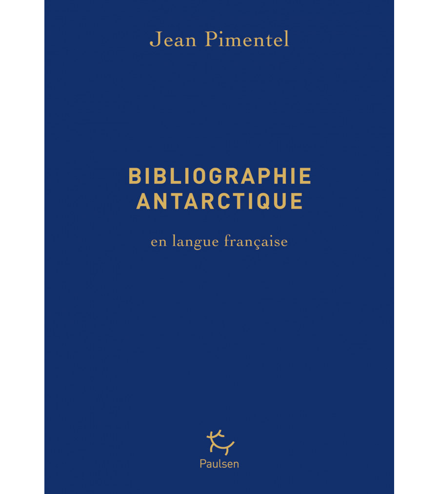 Couverture Bibliographie antarctique de Jean Pimentel