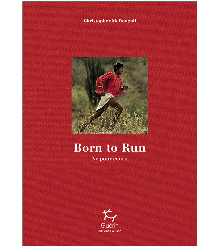 Couverture du livre Born to Run Collector de Christopher McDougall