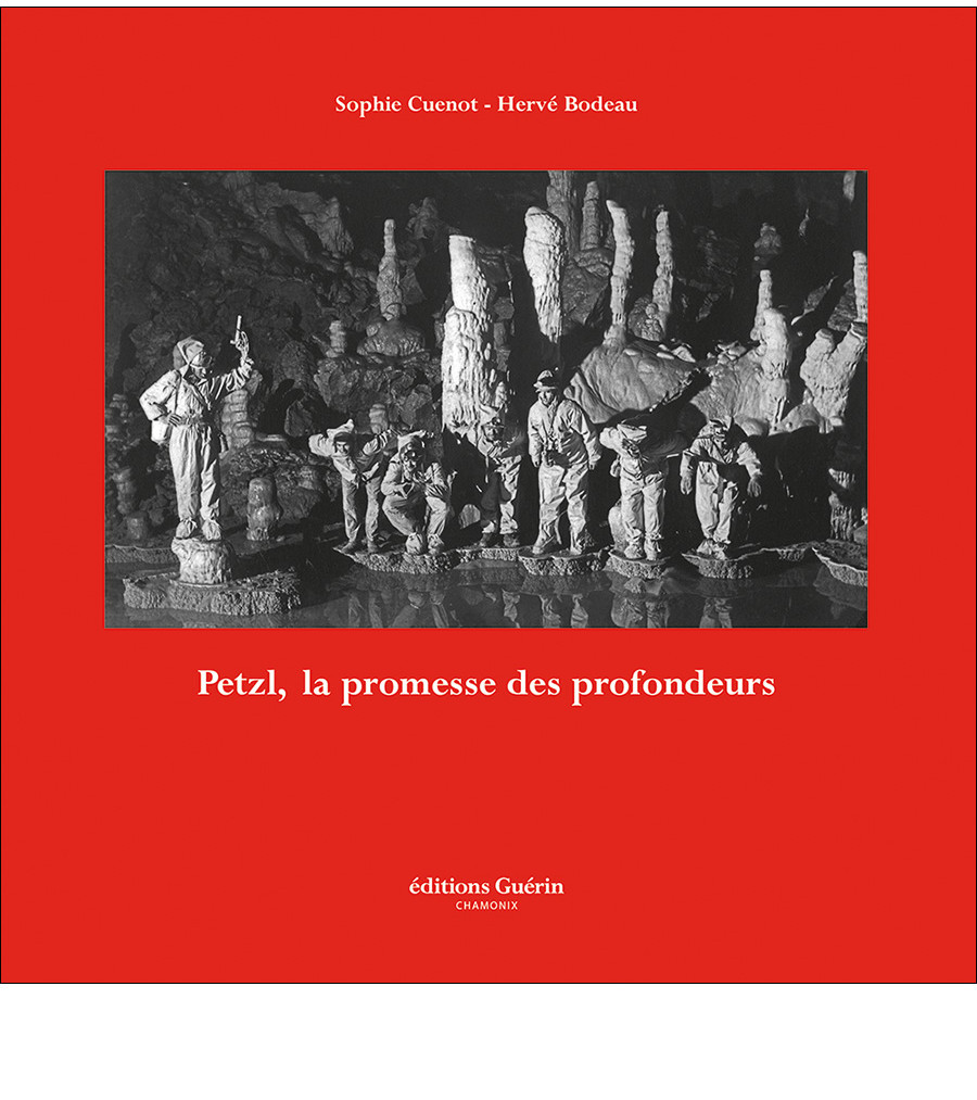 Couverture de Petzl la promesse des profondeurs