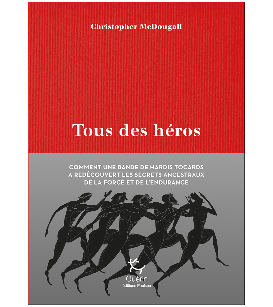 Couverture de Tous des héros de Christopher McDougall