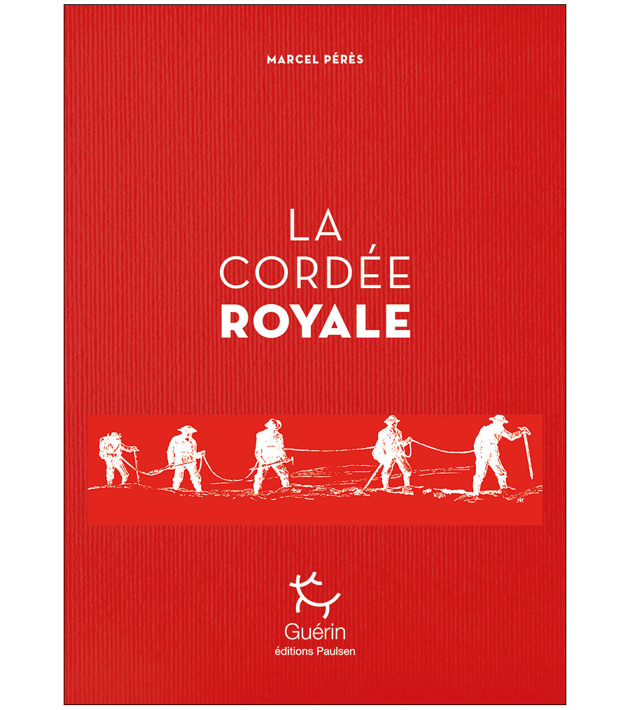 Couverture de La Cordée Royale Edward Whymper et Michel Croz de Marcel Pérès