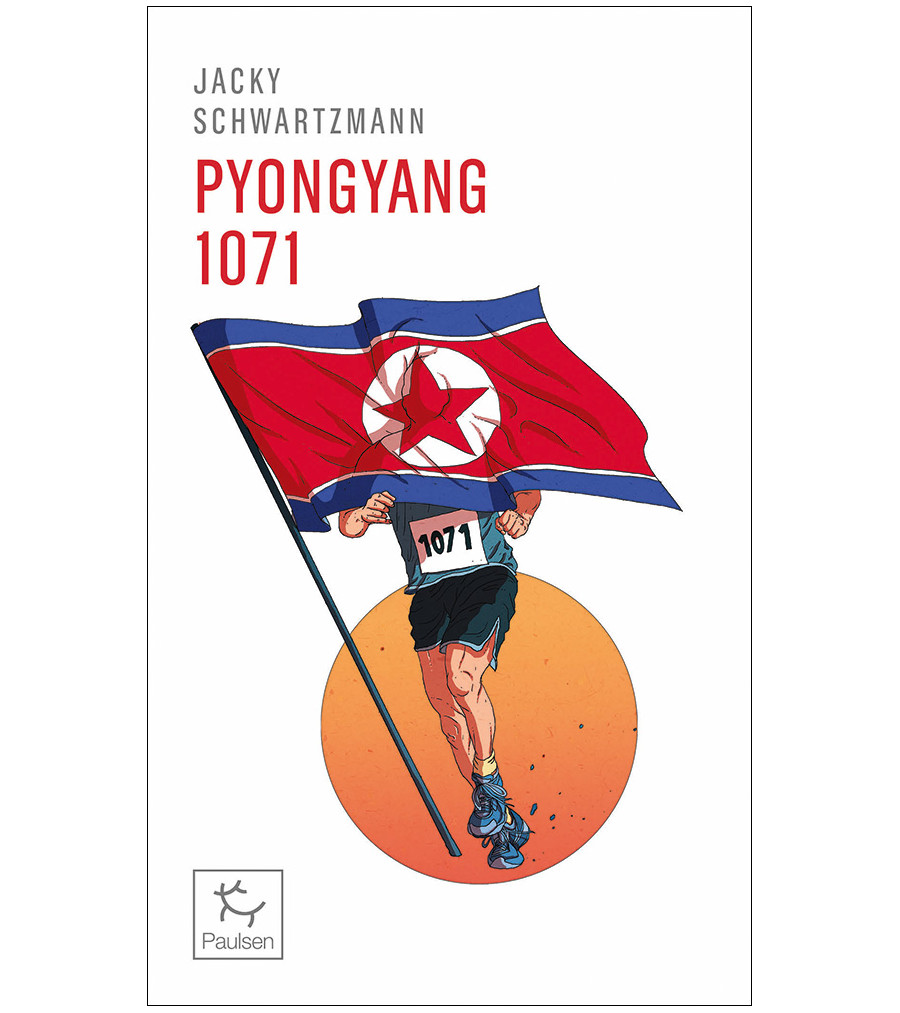 Couverture du récit Pyongyang 1071 de Jacky Schartzmann en version poche