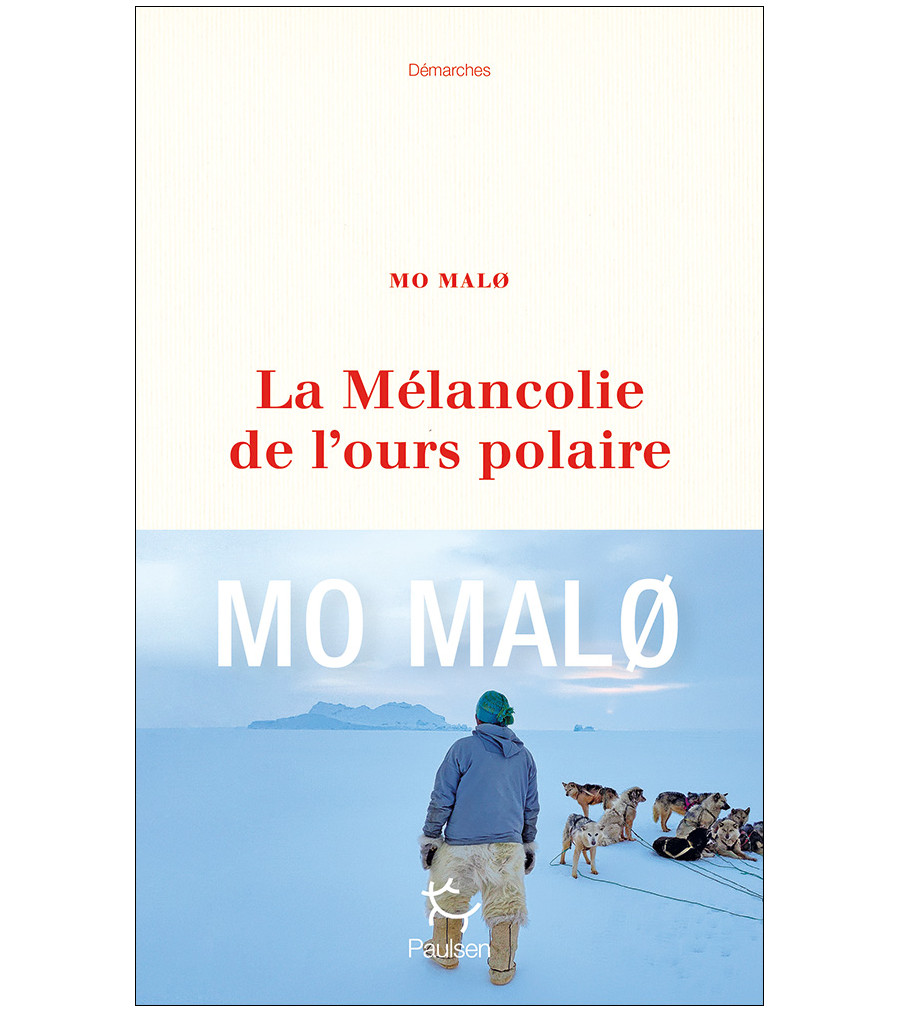 Couverture du récit La Mélancolie de l’ours polaire de Mo Malø
